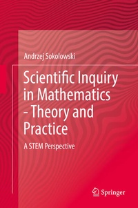 Enlarge image Cover: Scientific Inquiry in Mathematics - Theory and Practice - Springer