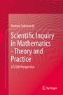 Cover: Scientific Inquiry in Mathematics - Theory and Practice - Springer