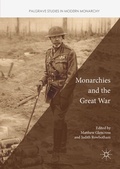 Cover: Monarchies and the Great War - Palgrave Macmillan