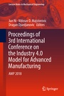 Cover: Proceedings of 3rd International Conference on the Industry 4.0 Model for Advanced Manufacturing - Springer