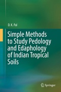 Cover: Simple Methods to Study Pedology and Edaphology of Indian Tropical Soils - Springer