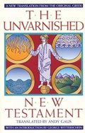 Abbildung von: The Unvarnished New Testament - Phanes Press,U.S.