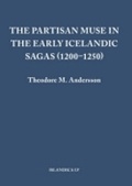 Cover: The Partisan Muse in the Early Icelandic Sagas (1200-1250) - Cornell University Library, Division of Rare & Manuscripts Collections