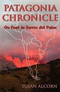 Cover: Patagonia Chronicle - Shepherd Canyon Books