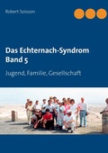 Cover: Das Echternach-Syndrom Band 5 - Books on Demand