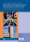 Cover: DaZu und DaF&uuml;r - Neue Perspektiven f&uuml;r das Fach Deutsch als Zweit- und Fremdsprache zwischen Fl&uuml;chtlingsintegration und weltweitem Bedarf - Universit&auml;tsverlag G&ouml;ttingen