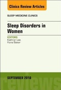 Cover: Sleep Issues in Women's Health, An Issue of Sleep Medicine Clinics: Volume 13-3 - Elsevier