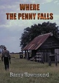 Cover: Where the Penny Falls - Zeus Publications