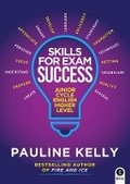 Cover: Skills for Exam Success Junior Cycle Higher Level English - Gill Education