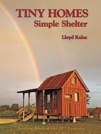 Enlarge image Cover: Tiny Homes - Shelter Publications Inc.,U.S.