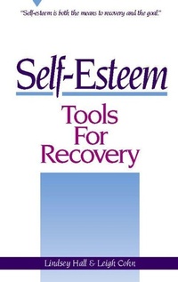 Enlarge image Cover: Self-Esteem Tools for Recovery - Gurze Books
