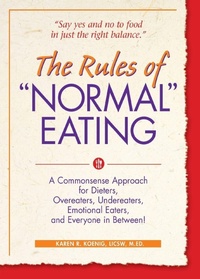 Enlarge image Cover: The Rules of "Normal" Eating - Gurze Books