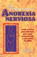 Cover: Como entender y superar la anorexia nervosa - Gurze Books