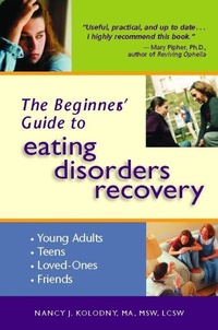 Enlarge image Cover: The Beginner's Guide to Eating Disorders Recovery - Gurze Books