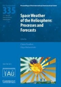 Abbildung von: Space Weather of the Heliosphere (IAU S335) - Cambridge University Press