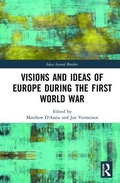 Cover: Visions and Ideas of Europe during the First World War - Routledge
