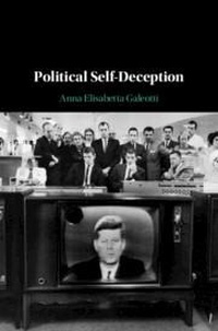 Enlarge image Cover: Political Self-Deception - Cambridge University Press