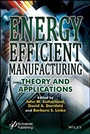 Cover: Energy Efficient Manufacturing - Wiley