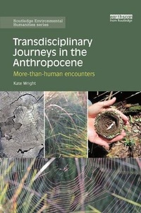 Enlarge image Cover: Transdisciplinary Journeys in the Anthropocene - Routledge