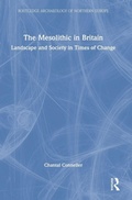 Cover: The Mesolithic in Britain - Routledge