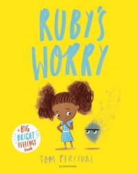 Enlarge image Cover: Ruby's Worry - Bloomsbury Childrens Books