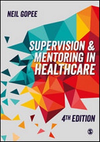 Abbildung von: Supervision and Mentoring in Healthcare - SAGE Publications Ltd