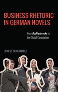 Cover: Business Rhetoric in German Novels - Camden House Inc