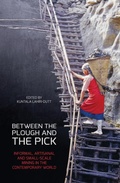Cover: Between the Plough and the Pick - ANU Press