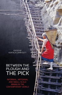 Abbildung von: Between the Plough and the Pick - ANU Press