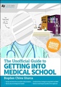 Cover: Unofficial Guide to Getting Into Medical School - Zeshan Qureshi