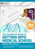 Cover: Unofficial Guide to Getting Into Medical School - Zeshan Qureshi