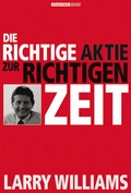 Cover: Die richtige Aktie zur richtigen Zeit - B&ouml;rsenbuchverlag