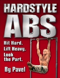 Enlarge image Cover: Hardstyle Abs - Dragon Door Publications,U.S.
