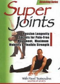 Enlarge image Cover: Super Joints - Dragon Door Publications,U.S.