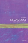 Cover: Decadence - OUP eBook