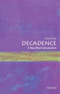 Cover: Decadence - OUP eBook