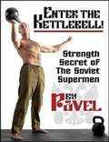Cover: Enter the Kettlebell! - Dragon Door Publications,U.S.