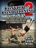 Cover: Convict Conditioning 2 - Dragon Door Publications