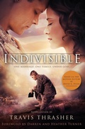 Cover: Indivisible - Thomas Nelson Publishers