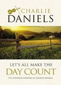 Cover: Let's All Make the Day Count - Thomas Nelson Publishers