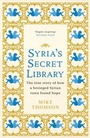 Cover: Syria's Secret Library - Weidenfeld and Nicholson