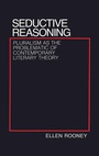 Cover: Seductive Reasoning - Cornell University Press