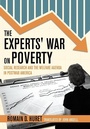 Cover: The Experts' War on Poverty - Cornell University Press