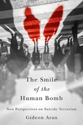 Cover: The Smile of the Human Bomb - Cornell University Press