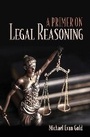 Cover: A Primer on Legal Reasoning - ILR Press