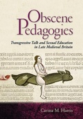 Cover: Obscene Pedagogies - Cornell University Press