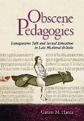 Cover: Obscene Pedagogies - Cornell University Press
