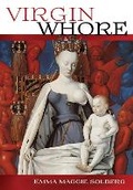 Cover: Virgin Whore - Cornell University Press