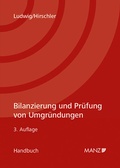 Cover: Bilanzierung und Pr&uuml;fung von Umgr&uuml;ndungen - Manz