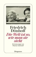 Cover: Die Welt ist so, wie man sie sieht - Diogenes